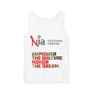Nia Cultural Center Tank Top — "Empower the Culture, Honor the Dream"
