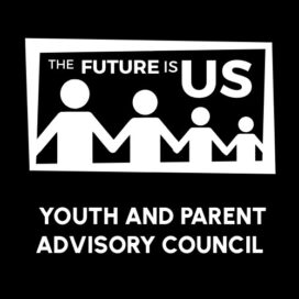 The Future is Us Youth and Parent Advisory Council